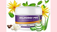 Balmorex Pro Reviews (ALERT 2024) Does this Pain Relief Cream Work? Ingredients, Benefits, and Where to Buy? Must Rea...