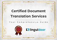 Certified Document Translation Services: Your Comprehensive Guide