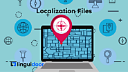 What are localization files and why are they important?