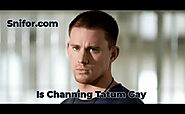 Is Channing Tatum Gay 2024 Best Channing Tatum Sexuality Info