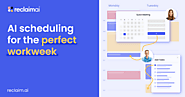 Reclaim AI | Smart Scheduling App for Teams