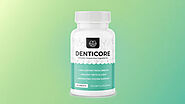 Is DentiCore A Natural Solution For Healthy Teeth And Fresh Breath? Know Its Pros, Cons and User Views | OnlyMyHealth