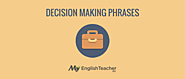 5 Decision Making Business English Phrases