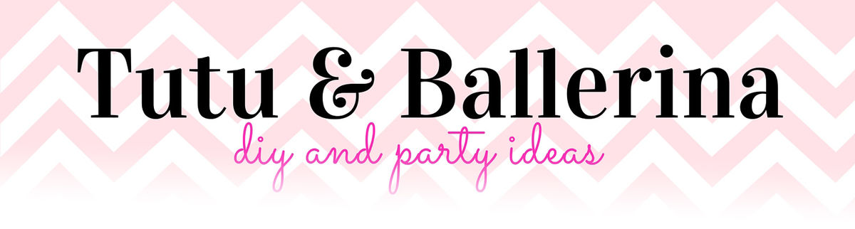 Headline for Ballerina Tutu DIY and Party Ideas