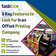 5 Key Features to Look for in an Offset Printing Company