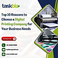 Top 10 Reasons to Choose a Digital Printing Company for Your Business Needs
