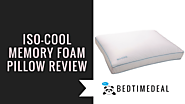 Iso-Cool Memory Foam Pillow Review