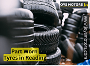 Part Worn Tyres Reading | Joys Motors