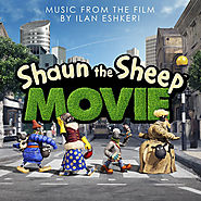 Shaun The Sheep Movie (Ilan Eshkeri)