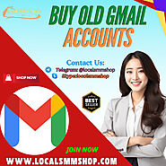 Website at https://localsmmshop.com/product/buy-old-gmail-accounts/