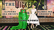 The 'Wicked' Glinda Aka Grande's and Elphaba Aka Erivo's Fashion Power