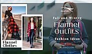 Flannel Outfits to Try This Fall and Winter