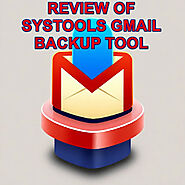 Is SysTools Gmail Backup best paid software for Email backup in 2024?