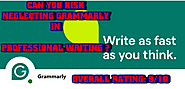 Why Skipping Grammarly’s Free Checker or Browser Extension Could Lead to Risk of Writing Disaster? - Free Software Mine