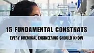 15 Mostly used Fundamental Constants Every Chemical Engineer Should Know - ChemEnggCalc