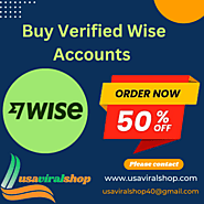 Buy Verified Wise Accounts | Boost Your Online Business