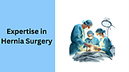 Experienced Hernia Surgeon in Ahmedabad – Compassionate Expertise!