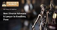 Trusted Advocate & Lawyer Handling Divorce Cases in Kondhwa, Pune