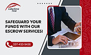 Make Transactions Worry-Free with Our Escrow Services