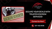 Reliable Escrow Services for Smooth and Safe Transactions