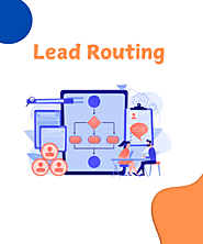 The Importance of Lead Routing Software in Healthcare