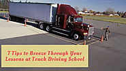 7 Tips to Breeze Through Your Lessons at Truck Driving School