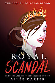 Royal Scandal (Royal Blood, #2) by Aimee Carter | Goodreads