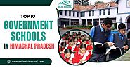 Top 10 Government Schools in Himachal Pradesh