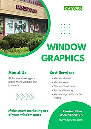 Get Attractive Window Graphics in San Diego - Zarvox