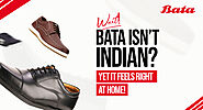 Wait, Bata Isn’t Indian? Yet It Feels Right At Home!