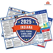 Buy Indiana State Labor Law Posters – OSHA and Break Laws Included