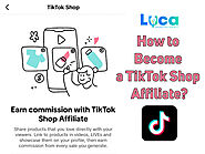 How to Become a TikTok Shop Affiliate