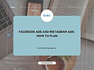 Facebook Ads And Instagram Ads: How To Plan