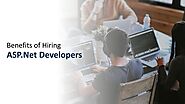 Why is hiring Asp.Net developers beneficial for your company?