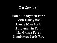 Famous and Trusted Home Handyman in Perth