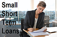Small Short Term Loans - Good Financial Help For Simple Life