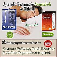 Herbal Ayurvedic Treatment For Swapnadosh Or Nightfall Problem In Men