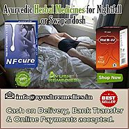 Ayurvedic Herbal Medicines For Nightfall Or Swapandosh Problem In Males