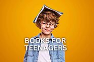 Top 10 Best Books To Read For Teenagers - Life is Positive