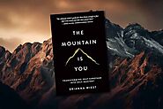 The Mountain is You Book Review: A Path To Self Discovery