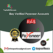 Buy Verified Payoneer Account - Payoneer Accounts for Sale