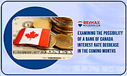 Examining the Possibility of a Bank of Canada Interest Rate Decrease in the Coming Months