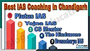 Top 10 IAS Coaching Institutes in Chandigarh