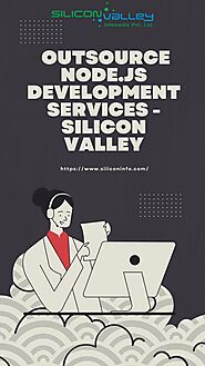 Outsource Node.Js Development Services - Silicon Valley