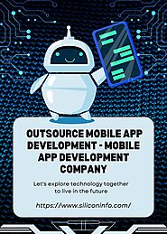 Outsource Mobile App Development - Mobile App Development Company