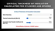 Critical Thickness of Insulation Calculator for Cylinder and Sphere