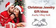 Perfect Jewelry Gift to Choose This Christmas to Your Loved One