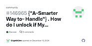 {"A~Smarter Way to~ Handle"} . How do I unlock if My Crypto.com account has been locked or suspended.? · community · ...