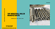 Top Industrial Roller Manufacturers | Innovative Roller