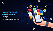 Invest In Web3 Social Media dApp Development To Amplify Your Profits in 2025